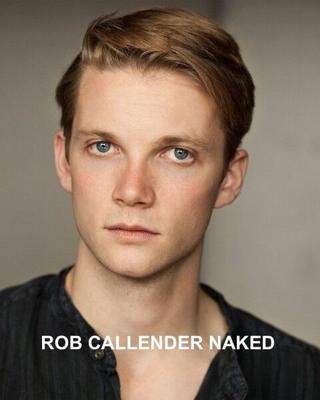 GAME OF THRONES ROB CALLENDER NAKED