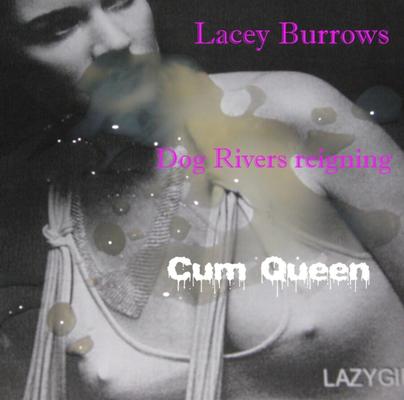 Slut River: Part three: Lacey Remembers